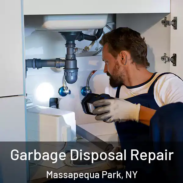  Garbage Disposal Repair Massapequa Park, NY