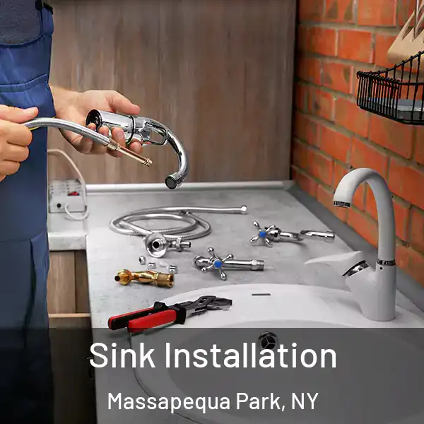  Sink Installation Massapequa Park, NY